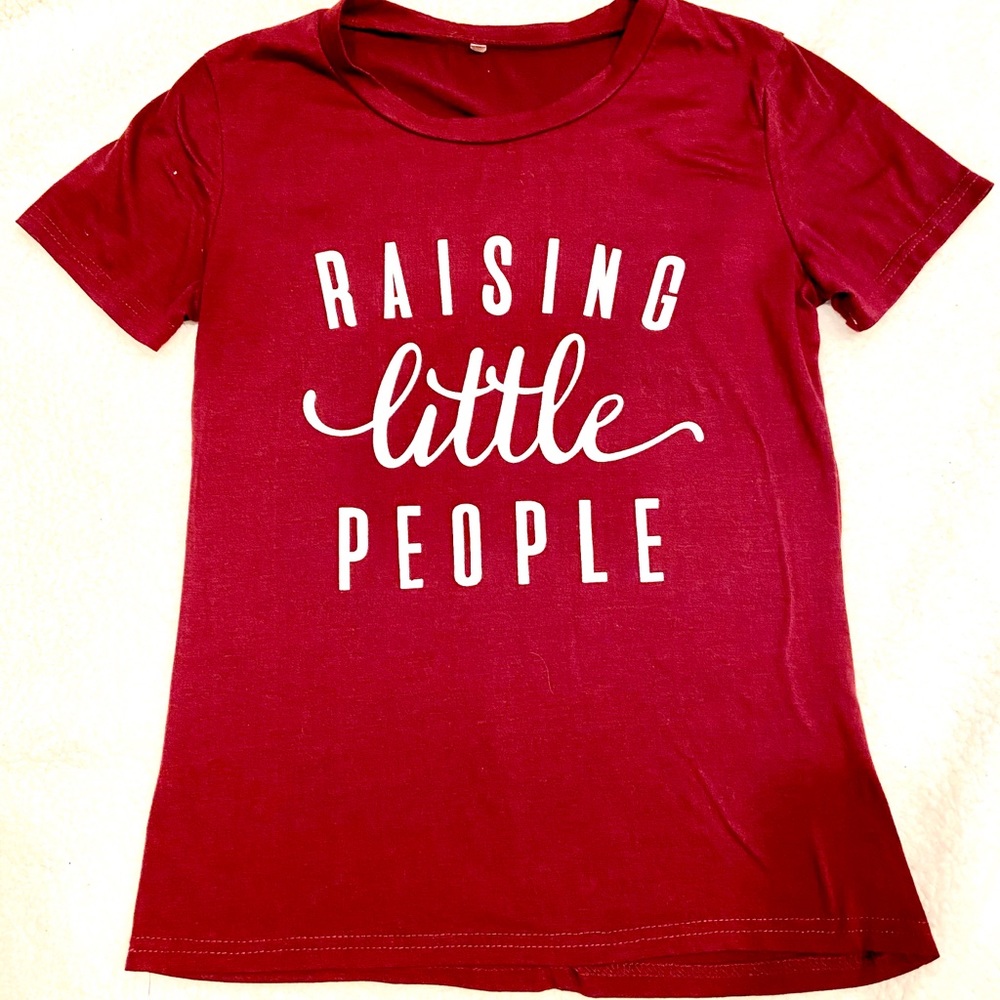 “Raising Little People” shirt